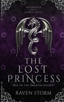 The Lost Princess: Rise of the Drakens: Book 5 B0BJ7Q426Y Book Cover