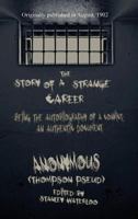 The Story of a Strange Career 1627553703 Book Cover