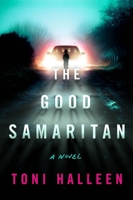 The Good Samaritan: A Novel 0063070138 Book Cover