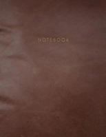 Notebook: Soft Leather Style Cover | 150 Legal College-ruled Pages | Letter Size (8.5 x 11) - A4 1724177818 Book Cover