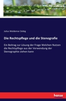 Die Rechtspflege Und Die Stenografie 3743693674 Book Cover