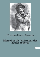 Mémoires de l'exécuteur des hautes-oeuvres B0C7YDDWT6 Book Cover