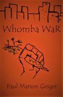 Whomba War 0578912856 Book Cover