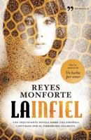 La infiel: Una inquietante novela sobre una española capturada por el terrorismo islamista 8327714074 Book Cover