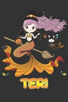 Teri: Teri Halloween Beautiful Mermaid Witch, Create An Emotional Moment For Teri?, Show Teri You Care With This Personal Custom Gift With Teri's Very Own Planner Calendar Notebook Journal 1699487332 Book Cover
