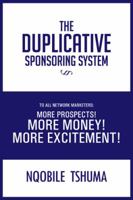 The Duplicative Sponsoring System 1466995912 Book Cover