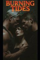 Burning Tides B0G5F4QTTX Book Cover