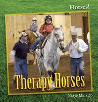 Therapy Horses 160870839X Book Cover