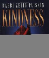 Kindness: Changing People's Lives for the Better 1578194776 Book Cover