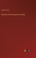 Elements of Surveying and Levelling 1019056118 Book Cover