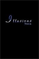 Illusions 0595216420 Book Cover