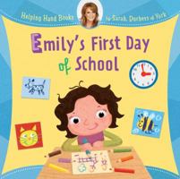 Holly's First Day of School 1402773927 Book Cover