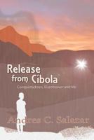 Release from Cibola 0865349517 Book Cover