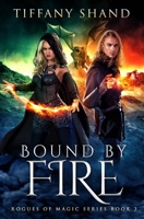 Bound By Fire 1078416958 Book Cover