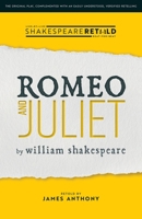 Romeo and Juliet: Shakespeare Retold 1914927222 Book Cover