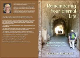 Remembering Your Eternal Life: Messages from Spirit. All According to Plan B0DTMD3HYK Book Cover