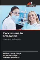 L'occlusione in ortodonzia (Italian Edition) 6209981941 Book Cover