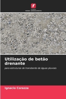 Utilização de betão drenante (Portuguese Edition) 6207912616 Book Cover