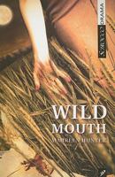Wild Mouth 1897289278 Book Cover