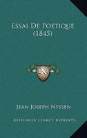 Essai De Poétique... 1279094575 Book Cover