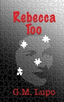Rebecca Too 0998159549 Book Cover