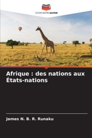 Afrique : des nations aux États-nations 620600838X Book Cover