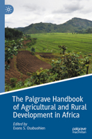 The Palgrave Handbook of Agricultural and Rural Development in Africa 3030415120 Book Cover