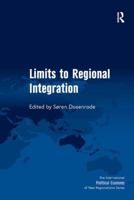 Limits to Regional Integration 1472453344 Book Cover