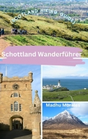 Schottland Wanderführer (Scotland Hiking Guide) B0CR2YYM42 Book Cover