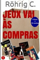 Jeux vai às compras 1499104707 Book Cover