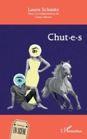 Chut-e-s (En Scène) (French Edition) 2336609754 Book Cover