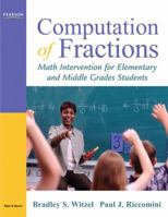 Computation of Fractions: Math Intervention for Elementary and Middle Grades Students 020556738X Book Cover