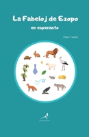 La Fabeloj de Ezopo en esperanto: Le favole di Esopo in esperanto null Book Cover