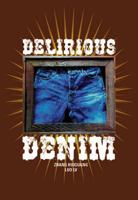 Delirious Denim 1904915256 Book Cover