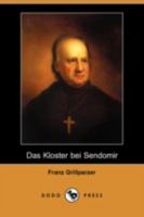 Das Kloster bei Sendomir 1479260789 Book Cover