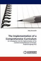 The Implementation of a Comprehensive Curriculum 3843372489 Book Cover