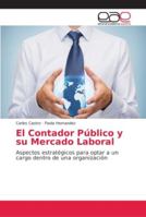 El Contador Público y su Mercado Laboral 6202129956 Book Cover