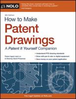 How to Make Patent Drawings: A Patent It Yourself Companion 1413312578 Book Cover
