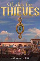 Rules for Thieves 1481472755 Book Cover