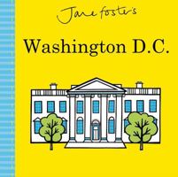 Jane Foster's Washington D.C. 1783708840 Book Cover