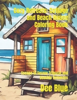 Cozy Retreats: Cottage and Beach House Coloring Book: Escape to Serene Tropical and Seaside Getaways B0CVN2R2Y2 Book Cover