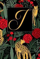 J: Letter J Journal, Exotic Leopards and Roses, Personalized Notebook Monogram Initial, 6 X 9 179777896X Book Cover