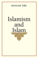 Political Islam, World Politics and Europe 0300159986 Book Cover