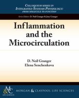 Inflammation and the Microcirculation 1615041656 Book Cover