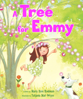 A Tree for Emmy 1682630374 Book Cover
