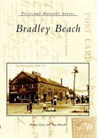 Bradley  Beach   (NJ)    (Postcard  History  Series) 0738535060 Book Cover