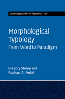 Morphological Typology: From Word to Paradigm 1316604772 Book Cover