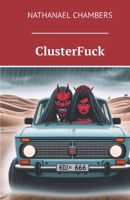 ClusterFuck 8384400792 Book Cover