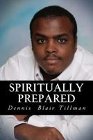 Spiritually Prepared 1468188828 Book Cover
