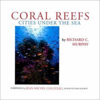 Coral Reefs: Cities Under the Sea / Laminated 0878501398 Book Cover